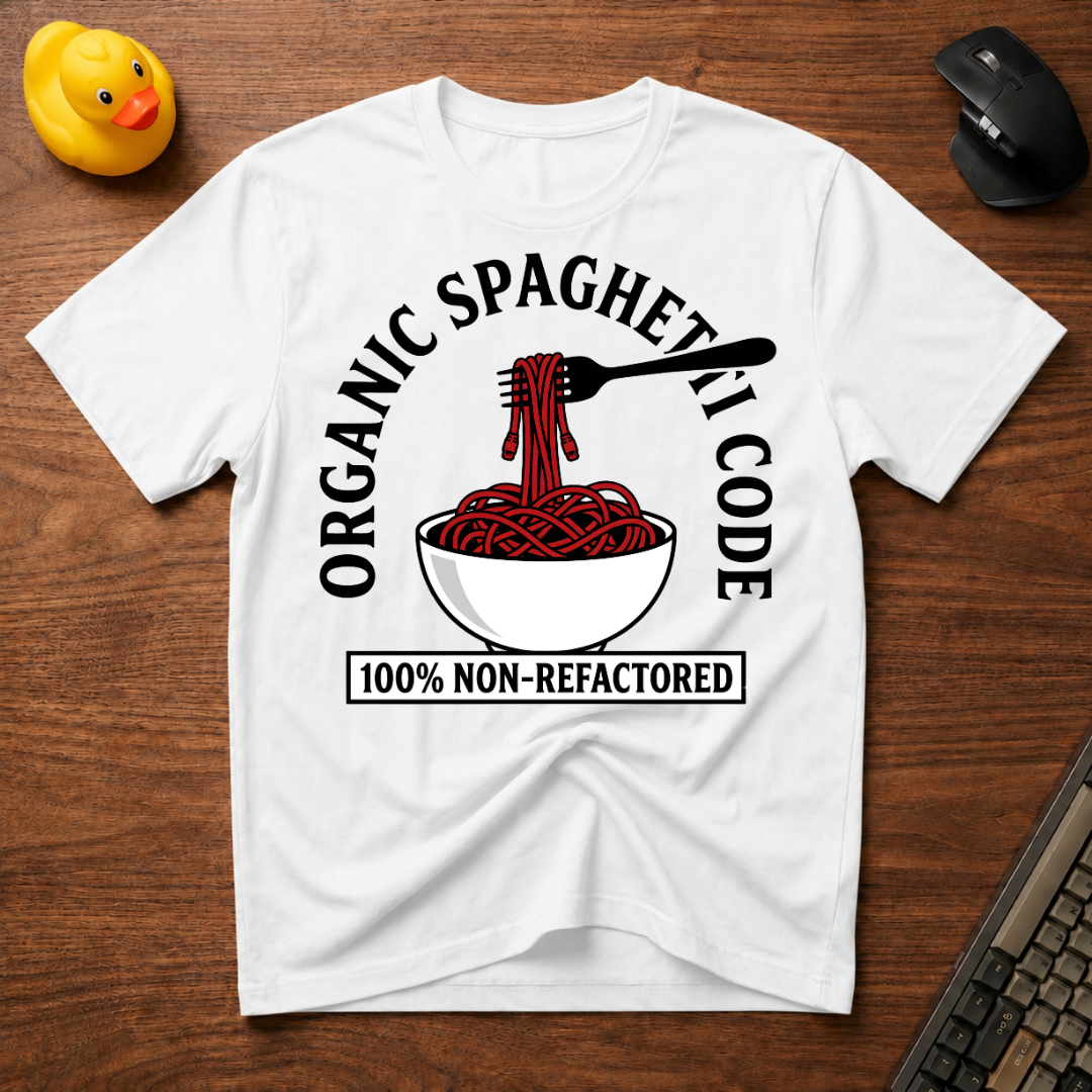 Non-Refactored T-Shirt