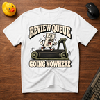 Review Queue v01 T-Shirt